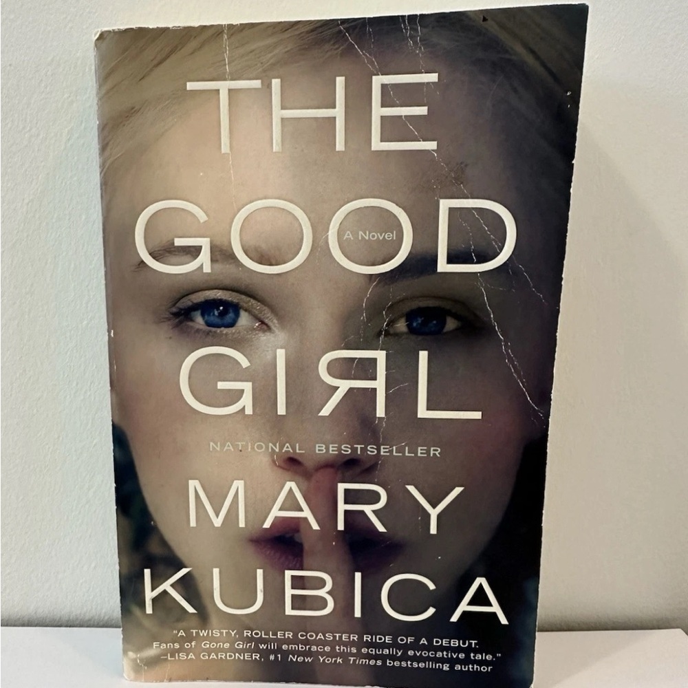 The Good Girl by Mary Kubica Paperback